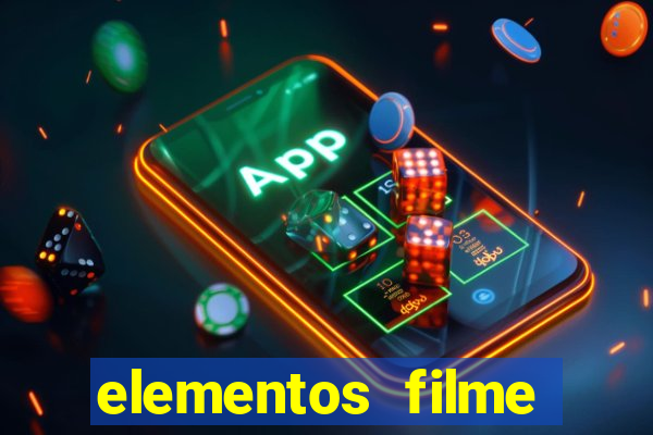 elementos filme completo dublado